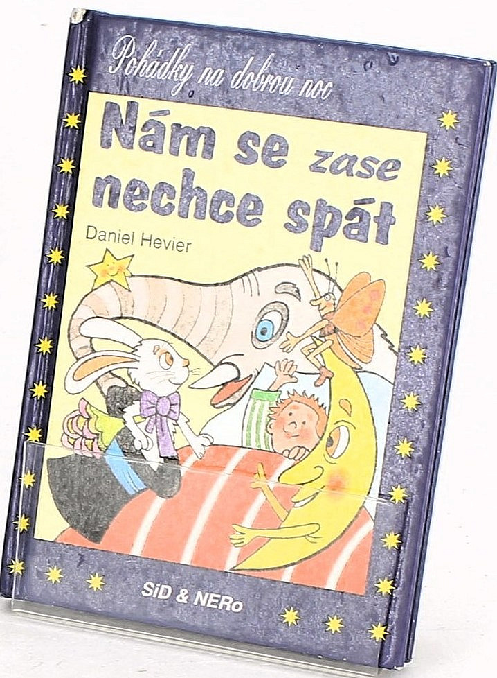 Nám se zase nechce spát: pohádky na dobrou noc