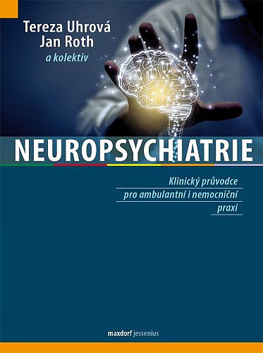 Neuropsychiatrie - Jan Roth | Databáze Knih