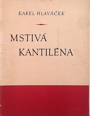 Mstivá kantiléna