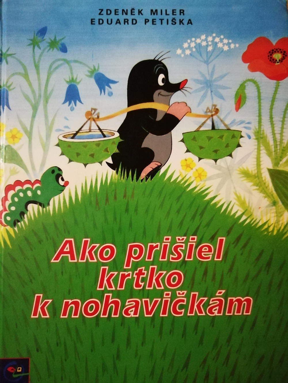 Ako prišiel krtko k nohavičkám