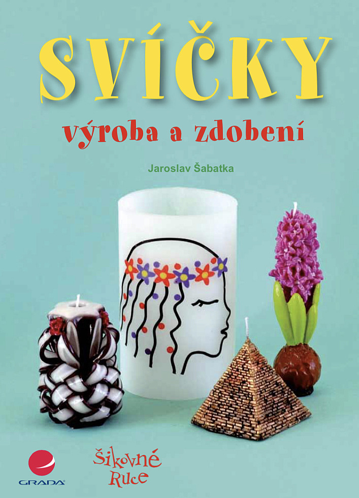 Svíčky – výroba a zdobení