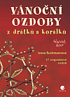 Vánoční ozdoby z drátků a korálků