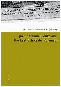 Juan Caramuel Lobkowitz: The Last Scholastic Polymath