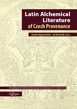 Latin Alchemical Literature of Czech Prevenance