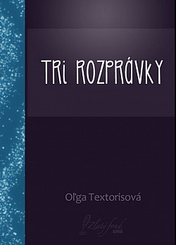 Tri rozprávky