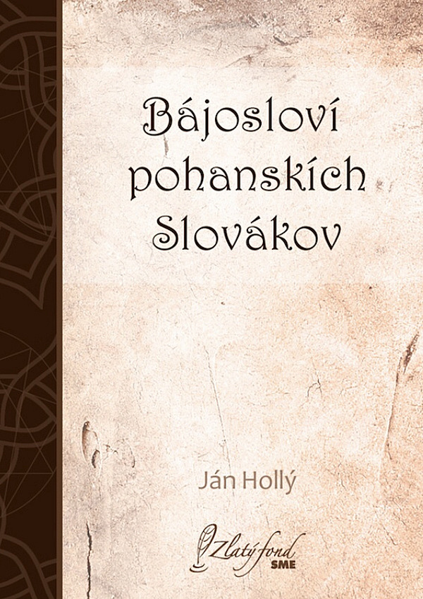 Bájosloví pohanskích Slovákov