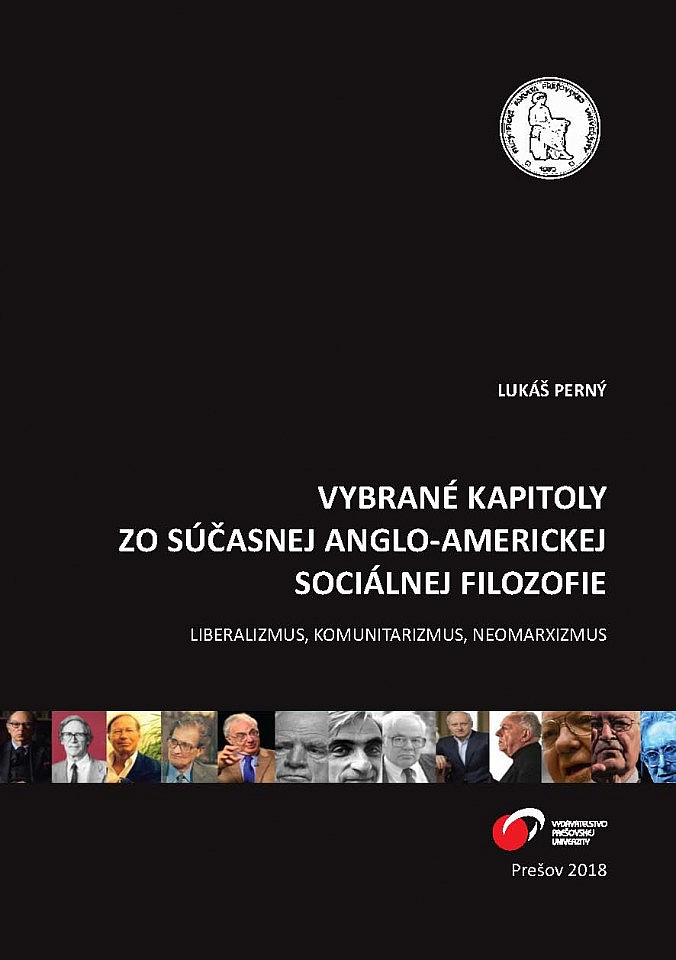 Vybrané kapitoly zo súčasnej anglo-americkej sociálnej filozofie: Liberalizmus, komunitarizmus, neomarxizmus