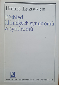 Přehled klinických symptomů a syndromů