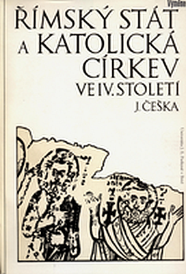 Římský stát a katolická církev ve IV. století