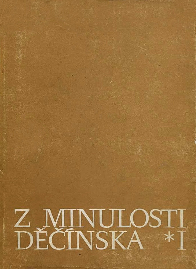 Z minulosti Děčínska I