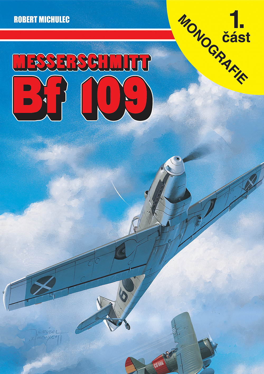 Messerschmitt Bf-109 1.díl