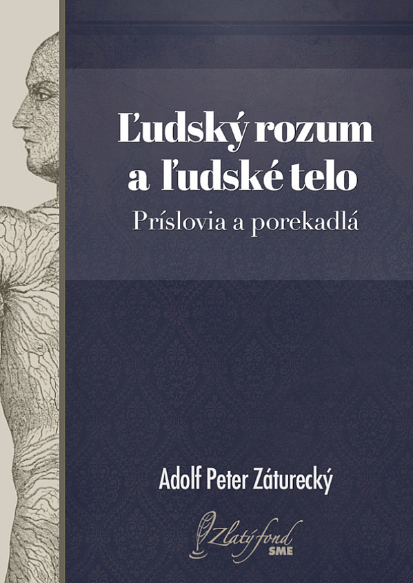 Ľudský rozum a ľudské telo. Príslovia a porekadlá