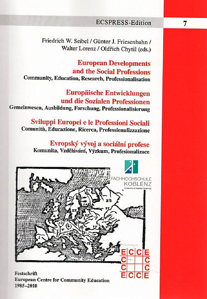 Evropský vývoj a sociální profese / European Developments and the Social Professions