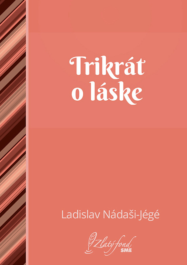 Trikrát o láske