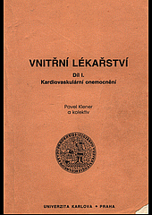 Vnitřní lékařství I.: Kardiovaskulární onemocnění