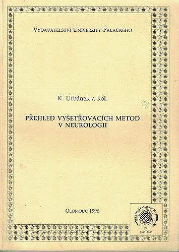 Přehled vyšetřovacích metod v neurologii