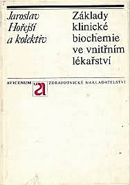 Základy klinické biochemie ve vnitřním lékařství