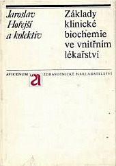 Základy klinické biochemie ve vnitřním lékařství