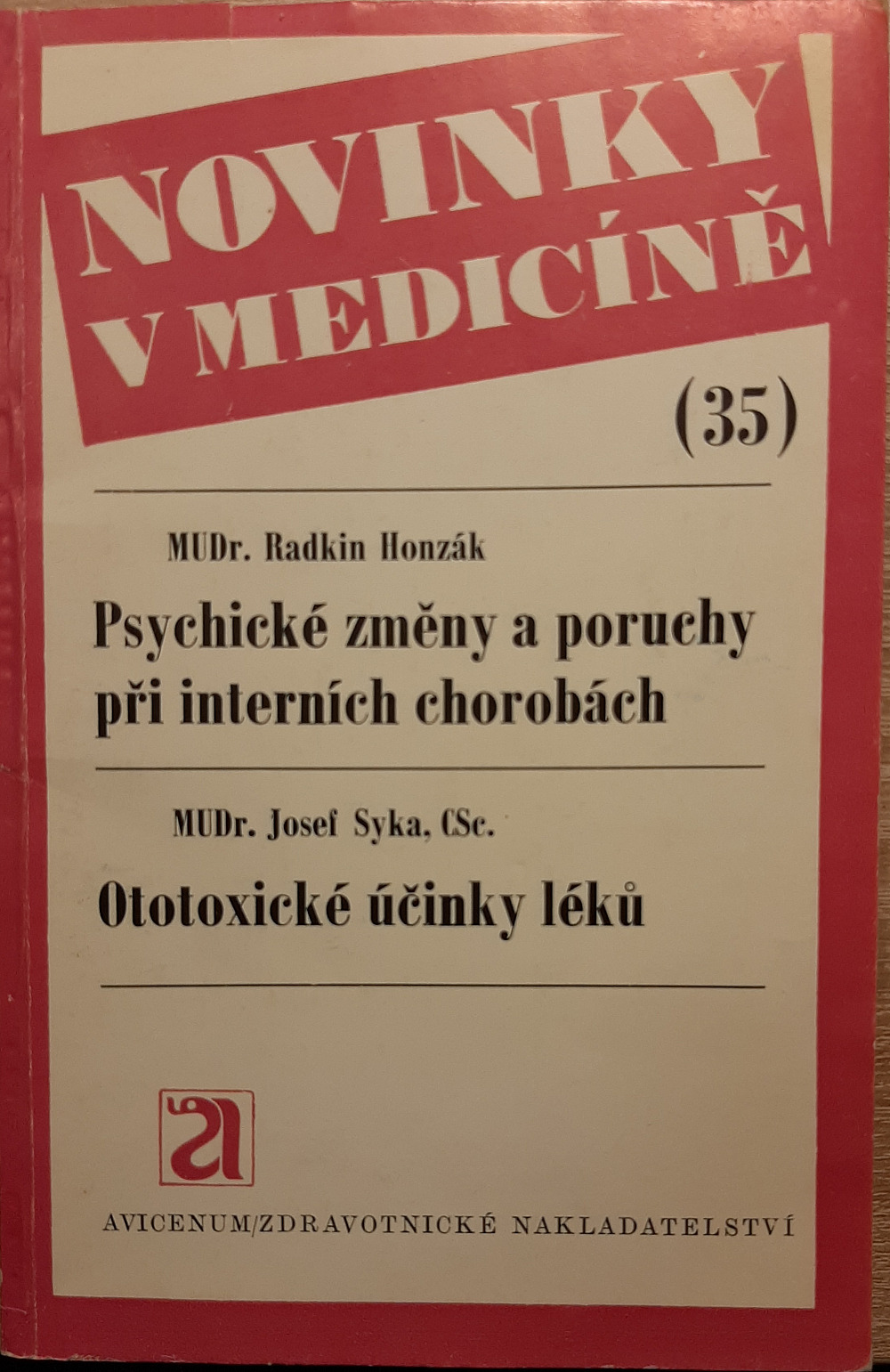 Psychické změny a poruchy při interních chorobách / Ototoxické účinky léků