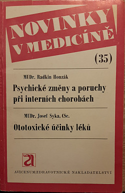 Psychické změny a poruchy při interních chorobách / Ototoxické účinky léků