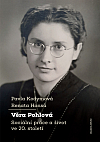 Věra Pohlová: Sociální práce a život ve 20. století