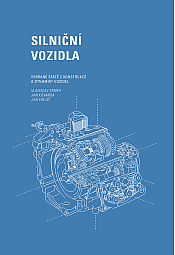 Silniční vozidla: Vybrané statě z konstrukce a dynamiky vozidel