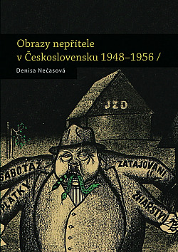 Obrazy nepřítele v Československu 1948–1956