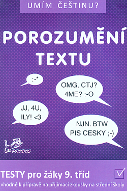 Porozumění textu: testy pro žáky 9. tříd