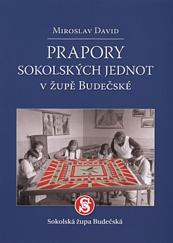 Prapory sokolských jednot v župě Budečské