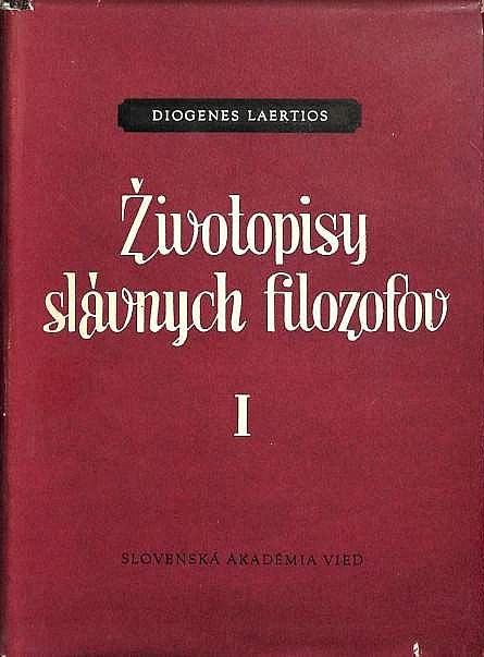 Životopisy slávnych filozofov I