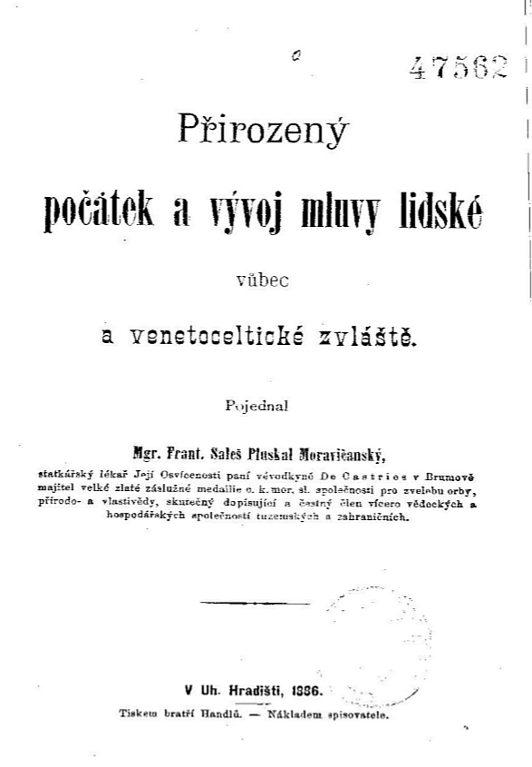 Přirozený počátek a vývoj mluvy lidské vůbec a venetoceltické zvláště