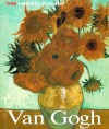 Van Gogh: Život a dílo