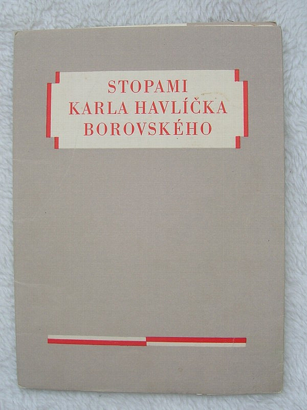 Stopami Karla Havlíčka Borovského