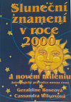 Sluneční znamení v roce 2000 a novém miléniu