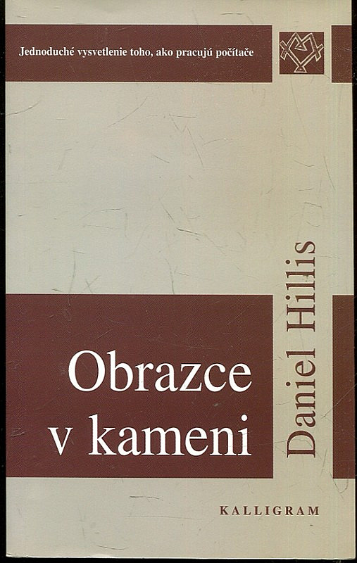 Obrazce v kameni - jednoduché vysvetlenie toho, ako pracujú počítače