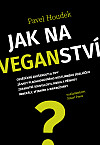 Jak na veganství