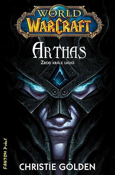 Arthas: Zrod krále Lichů