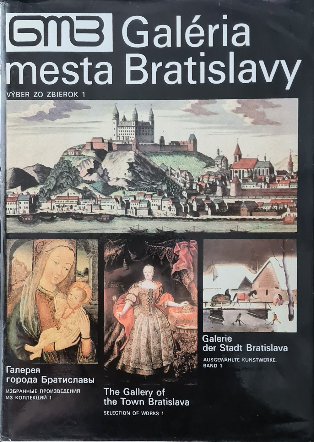 Galéria mesta Bratislavy Výber zo zbierok 1