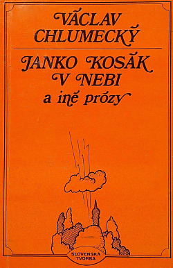 Janko Kosák v nebi a iné prózy