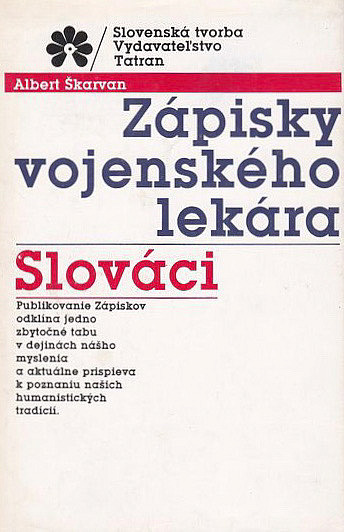 Zápisky vojenského lekára / Slováci