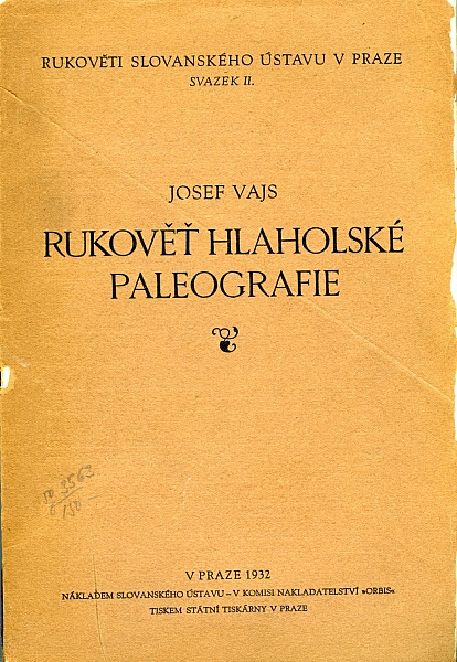 Rukověť hlaholské paleografie - uvedení do knižního písma hlaholského