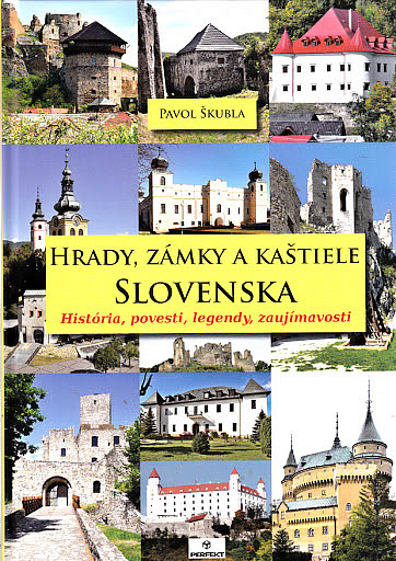 Hrady, zámky a kaštiele Slovenska