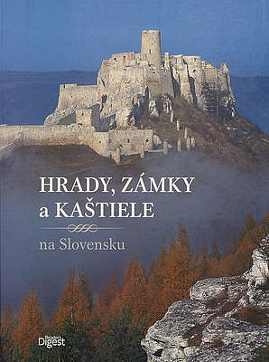 Hrady, zámky a kaštiele na Slovensku