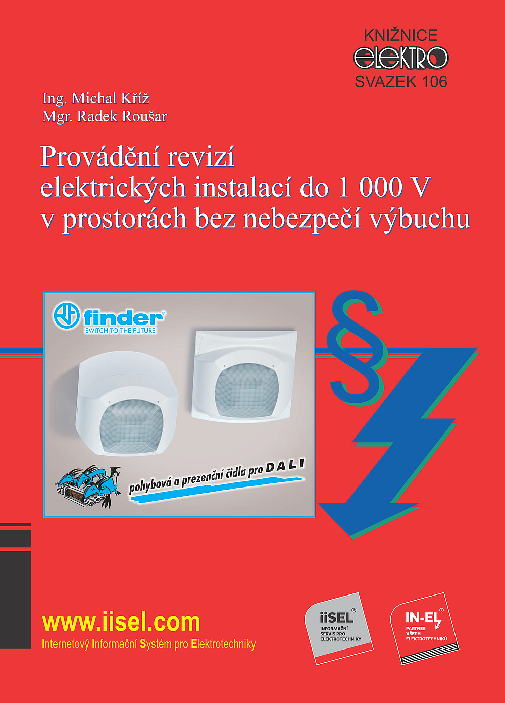 Provádění revizí elektrických instalací do 1000 V v prostorech bez nebezpečí výbuchu