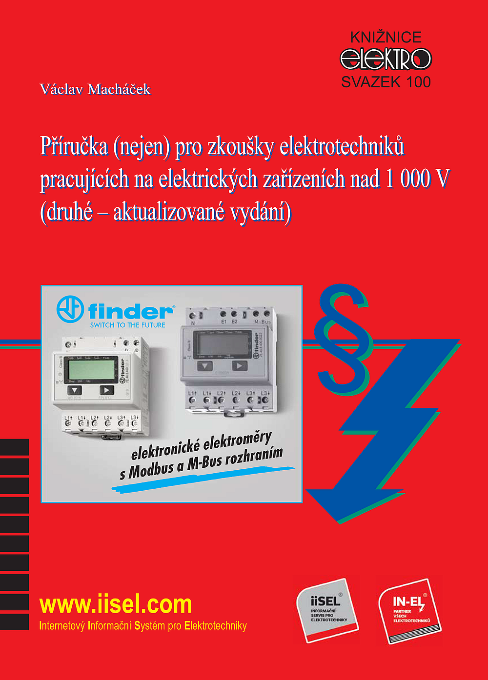 Příručka (nejen) pro zkoušky elektrotechniků pracujících na elektrických zařízeních nad 1000 V