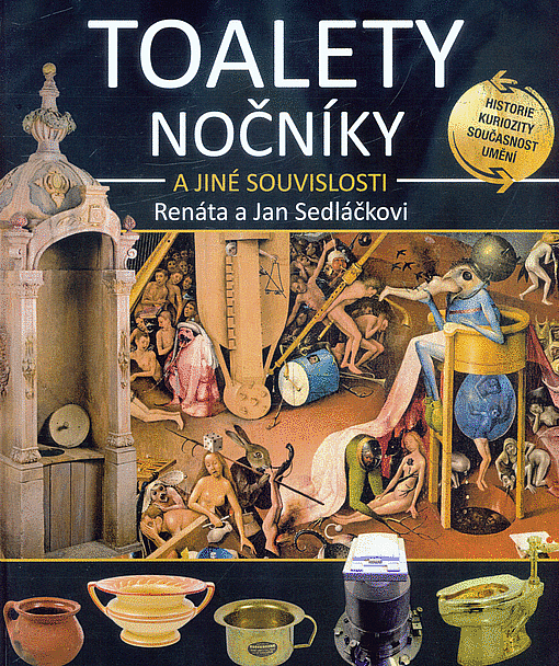 Toalety, nočníky a jiné souvislosti