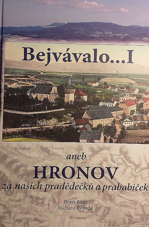 Bejvávalo...I aneb Hronov za našich pradědečků a prababiček