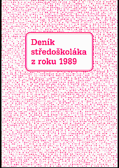 Deník středoškoláka z roku 1989