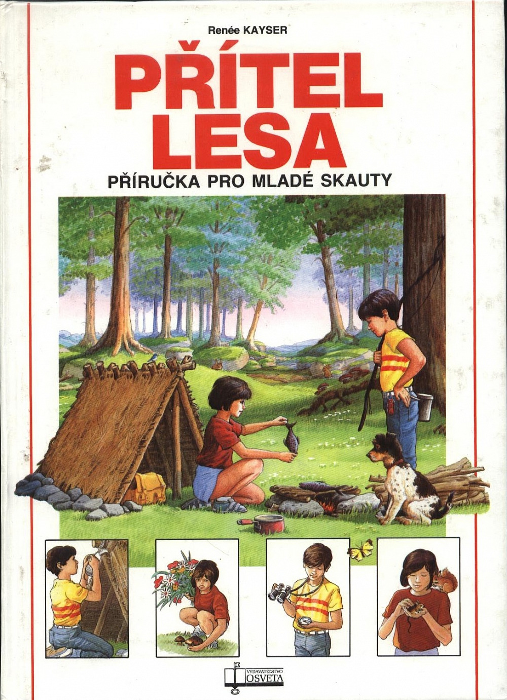 Přítel lesa