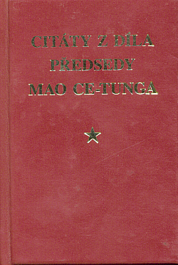 Citáty z díla předsedy Mao Ce-tunga